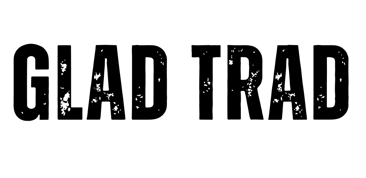 Glad Trad Podcast